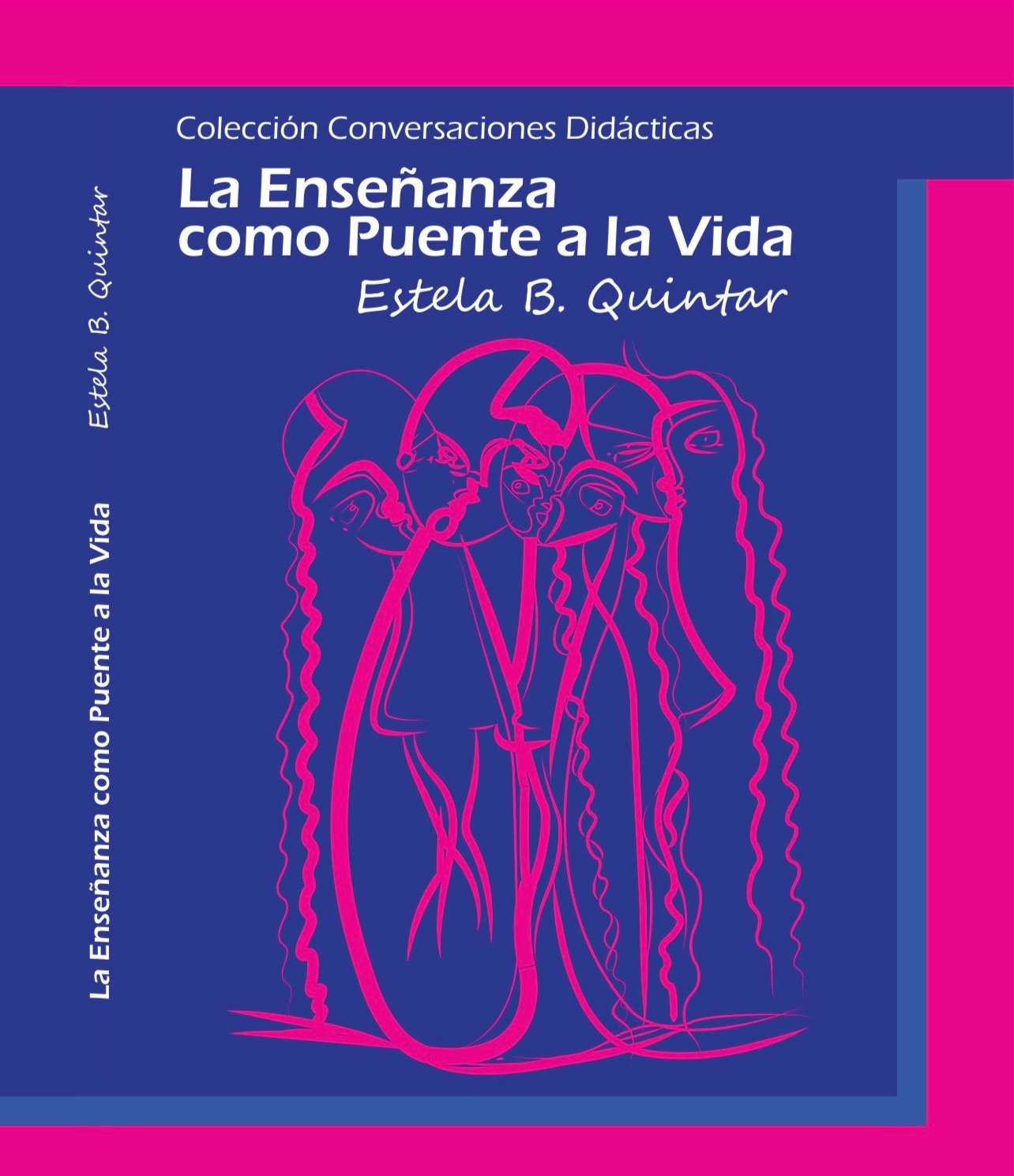 La Enseñanza como puente de la vida